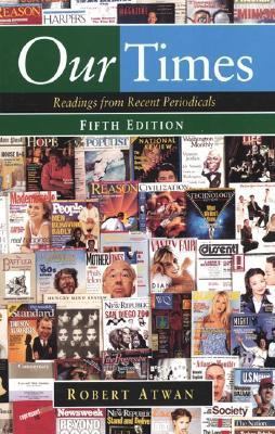 Our Times: Readings from Recent Periodicals 031214931X Book Cover