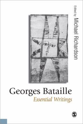 Georges Bataille: Essential Writings 0761955003 Book Cover