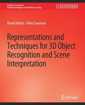 Representations and Techniques for 3D Object Re... 3031004299 Book Cover