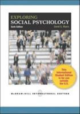 Exploring Social Psychology, 6Th Edition B01GOB2YWK Book Cover