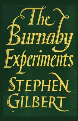 The Burnaby Experiments 1934555576 Book Cover