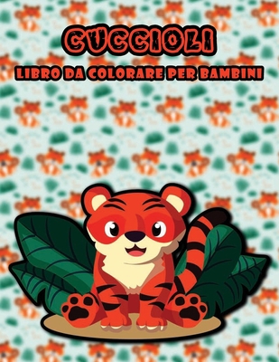 Paperback Cuccioli libro da colorare per bambini: 50 Illustrazioni di adorabili cuccioli di animali adorabili da colorare, Per bambini, Aiutano per alleviare lo stress (Italian Edition) [Italian] Book