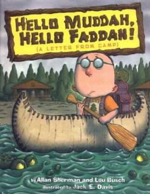Hello Muddah, Hello Faddah: A Letter from Camp 0525469427 Book Cover