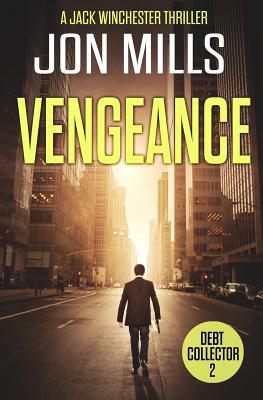Debt Collector - Vengeance 1522958894 Book Cover