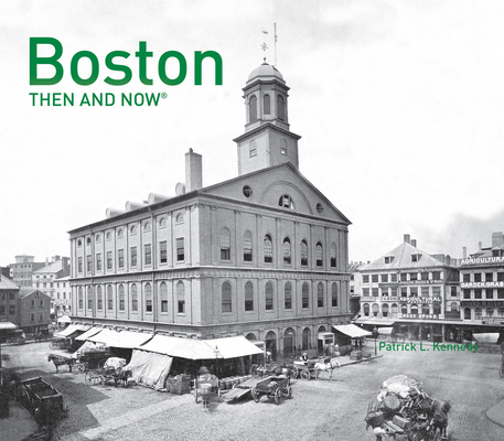 Boston Then and Now(r) 1910904929 Book Cover