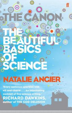 The Canon: The Beautiful Basics of Science 0571239722 Book Cover