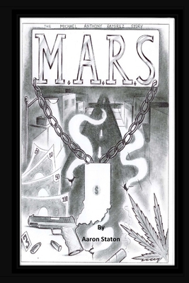 M.A.R.S.: The Michael Anthony Ramirez 1257805118 Book Cover