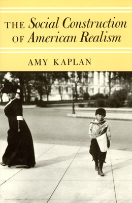 The Social Construction of American Realism 0226424308 Book Cover