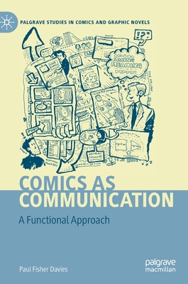 Comics as Communication: A Functional Approach 3030297217 Book Cover