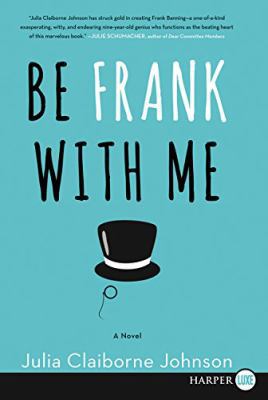 Be Frank With Me LP [Large Print] 0062440314 Book Cover