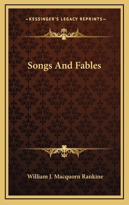 Songs and Fables 116367687X Book Cover