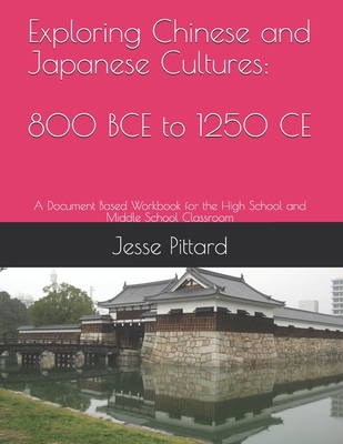 Exploring Chinese and Japanese Cultures: 800 BC... B08P1KLQDS Book Cover