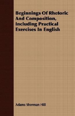 Beginnings of Rhetoric and Composition, Includi... 1406719757 Book Cover