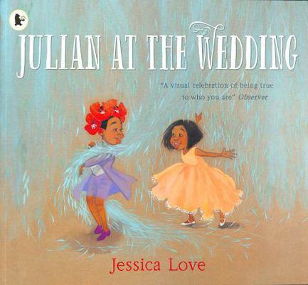 Julian at the Wedding 1406398462 Book Cover