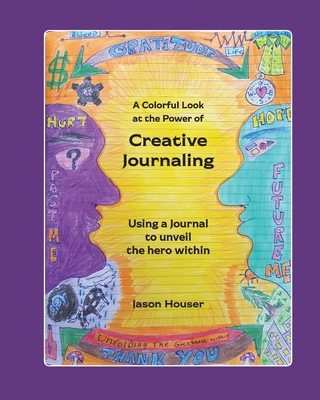 Creative Journaling - Publication Edition 0464568579 Book Cover