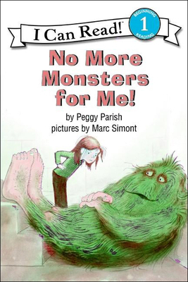 No More Monsters for Me! 0812452747 Book Cover