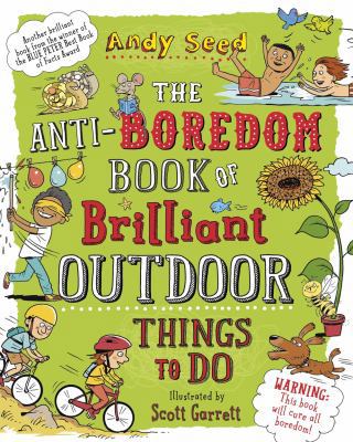 Anti Boredom Bk Brilliant Outdoor Things            Book Cover