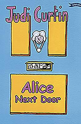 Alice Next Door B00872FPHQ Book Cover
