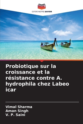 Probiotique sur la croissance et la résistance ... [French] 6200450641 Book Cover