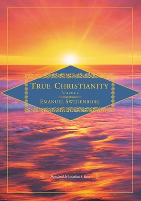 True Christianity, Vol. 2 0877855021 Book Cover