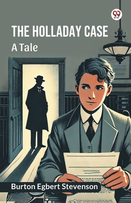 The Holladay case A tale 9370423524 Book Cover