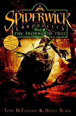 The Ironwood Tree. Tony Diterlizzi and Holly Black 1847381987 Book Cover