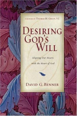 desiring-gods-will B007CZBDCA Book Cover