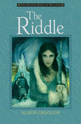 The Riddle: The Second Book of Pellinor 0763630152 Book Cover