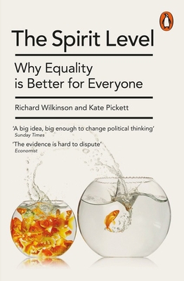 The Spirit Level New Edition: Why Equality Is B... 0241954290 Book Cover