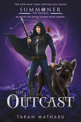 The Outcast: Prequel to the Summoner Trilogy 1250308933 Book Cover