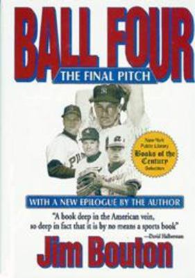 Ball Four: The Final Pitch 097091170X Book Cover