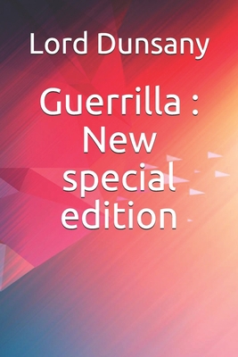 Guerrilla: New special edition B08HGPYZHN Book Cover