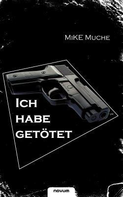 "Ich habe getötet!" [German] 3852514177 Book Cover