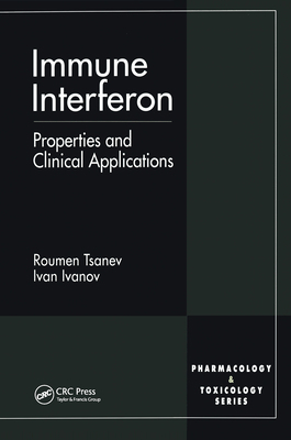 Immune Interferon: Properties and Clinical Appl... 0849311489 Book Cover