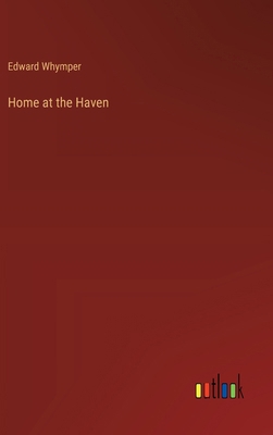 Home at the Haven 336865764X Book Cover