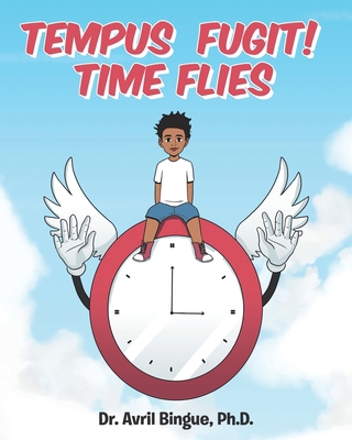 Tempus Fugit! Time Flies 1644711508 Book Cover