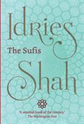 The Sufis 1784792713 Book Cover