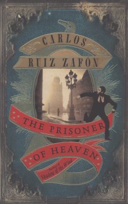 The Prisoner of Heaven. by Carlos Ruiz Zaf[n 1780222874 Book Cover