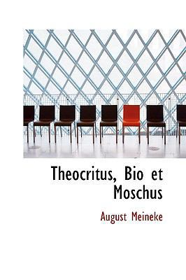 Theocritus, Bio Et Moschus 1103164414 Book Cover
