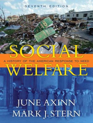 Social Welfare: A History of the American Respo... 0205522157 Book Cover