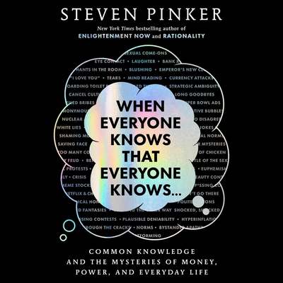 When Everyone Knows That Everyone Knows . . .: ... 1797195875 Book Cover