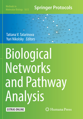 Biological Networks and Pathway Analysis 1493983725 Book Cover