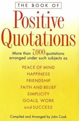 The Book of Positive Quotations 0517202166 Book Cover