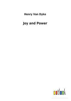 Joy and Power 3732622746 Book Cover