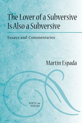 The Lover of a Subversive Is Also a Subversive:... 0472051474 Book Cover