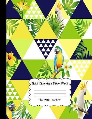 Quilt Designer's Graph Paper: Patchwork Quilts ... 1727176227 Book Cover