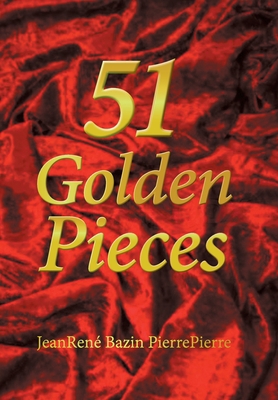 51 Golden Pieces 1669814165 Book Cover