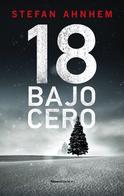 18 Bajo Cero [Spanish] 8418417250 Book Cover