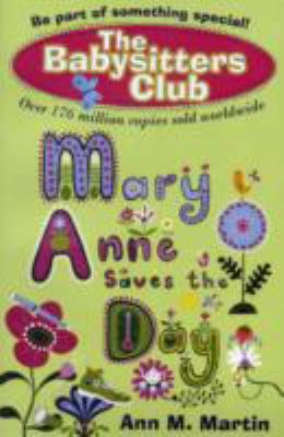 Mary Anne Saves the Day. Ann M. Martin 1407120417 Book Cover