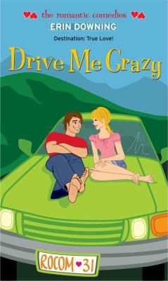 Drive Me Crazy 1416974849 Book Cover